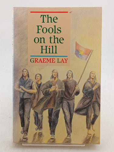 Print Books - The Fools on the Hill by Graeme Lay - Book Express