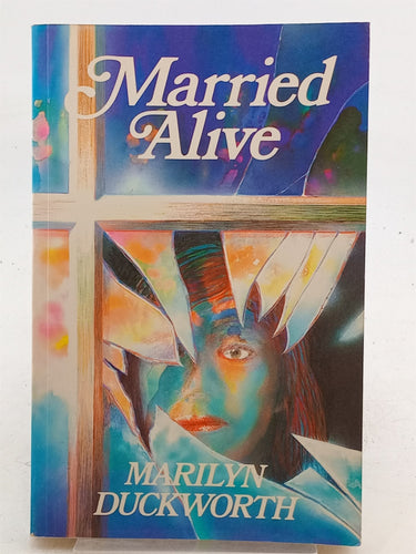 Print Books - Married Alive by Marilyn Duckworth - Book Express