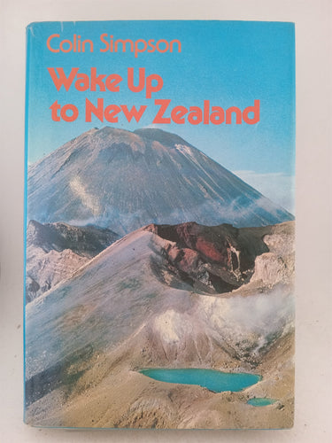 Print Books - Wake up to New Zealand by Colin Simpson - Book Express