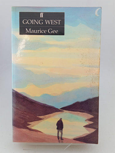 Print Books - Going West by Maurice Gee - Book Express