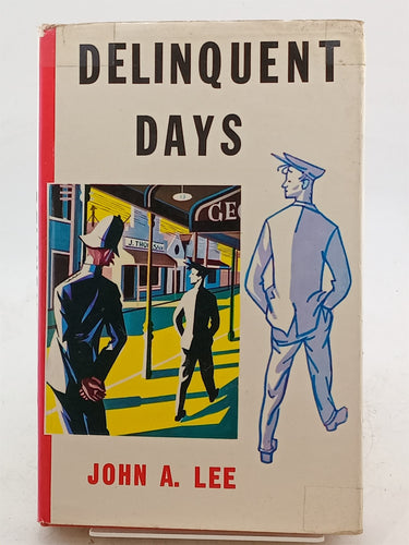 Print Books - Delinquent Days by John A. Lee - Book Express
