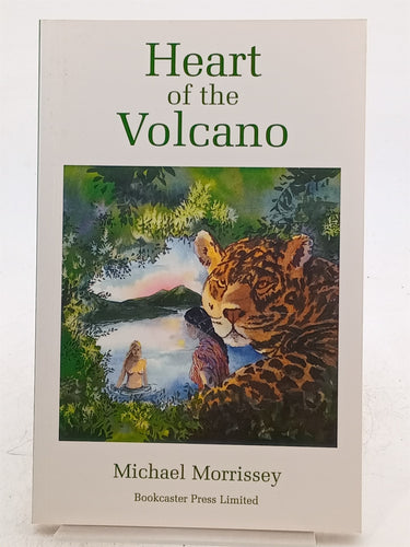 Print Books - Heart of the Volcano by Michael Morrissey - Book Express