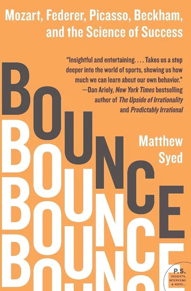 Bounce: Mozart, Federer, Picasso, Beckham, and the Science of Success cover image