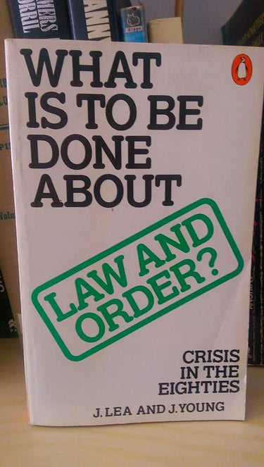 What Is to Be Done About Law and Order? cover image