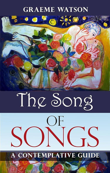 Song of Songs: A Contemplative Guide cover image