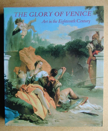 The Glory of Venice: Art in the Eighteenth Century cover image