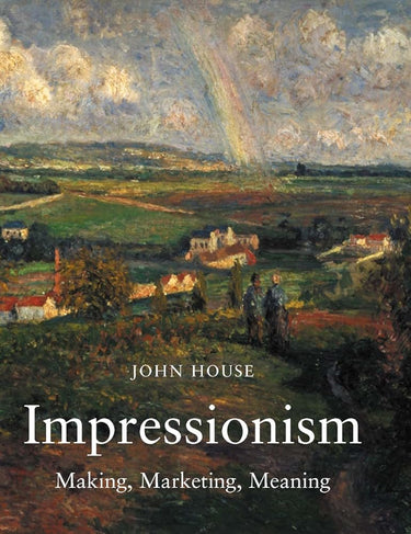 Impressionism: Paint and Politics cover image