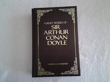 Great Works Of Sir Arthur Conan Doyle:(Classics of World Literature) cover image