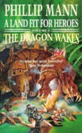 A Land Fit For Heroes:the Dragon Wakes cover image