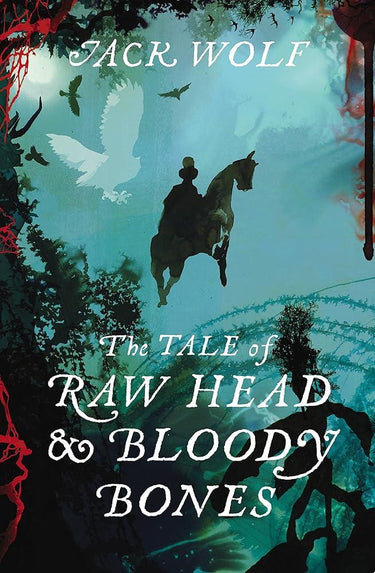 The Tale of Raw Head and Bloody Bones cover image