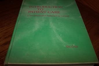 Introduction to Patient Care a Comprehensive Approach to Nursing cover image