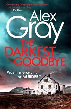 The Darkest Goodbye (William Lorimer) cover image