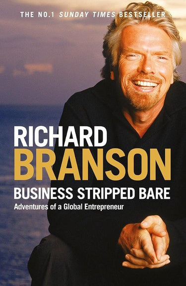 Business Stripped Bare: Adventures of a Global Entrepreneur cover image