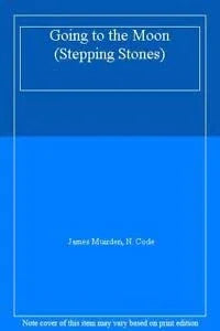 GOING TO THE MOON (STEPPING STONES) cover image