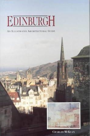 Edinburgh: An Illustrated Architectural Guide cover image