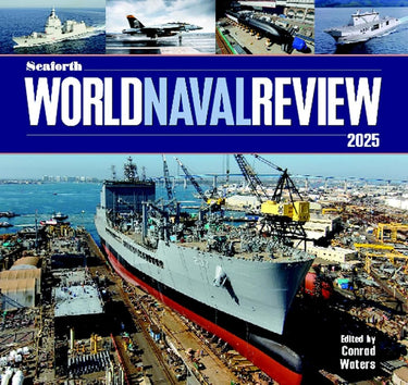 Seaforth World Naval Review: 2025 cover image