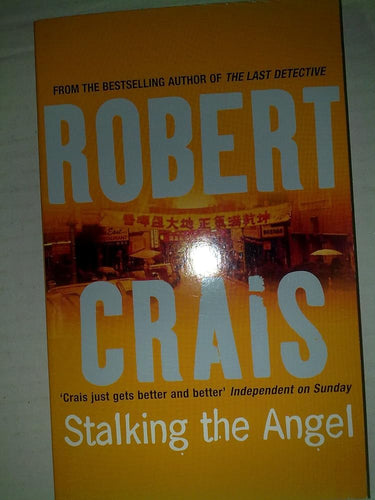 Stalking the Angel. An Elvis Cole Novel: 2 cover image
