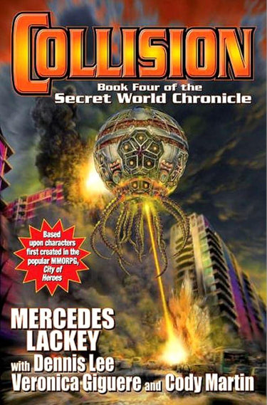 Collision: Book Four in the Secret World Chronicle (4) cover image