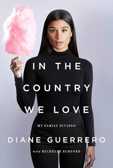 In the Country We Love: My Family Divided cover image