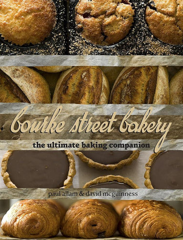Bourke Street Bakery: The Ultimate Baking Companion cover image