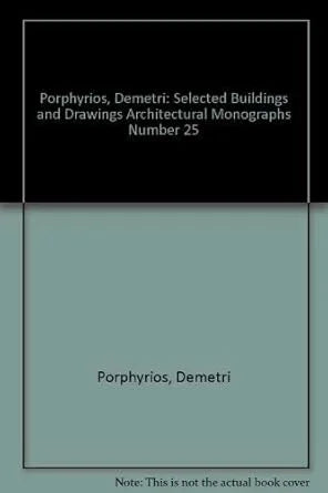 Demetri Porphyros (Architectural Monographs No 25) cover image