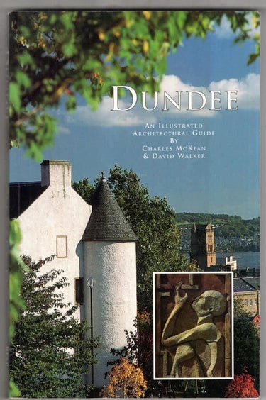 Dundee: An Illustrated Architectural Guide cover image