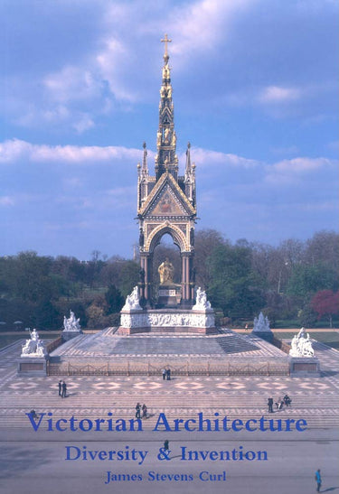 Victorian Architecture: Diversity and Invention cover image