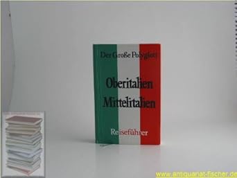 Oberitalien /Mittelitalien (Polyglott. Grosse Polyglott Reiseführer) cover image