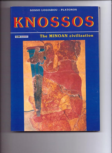 Knossos the Minoan Civilisation cover image