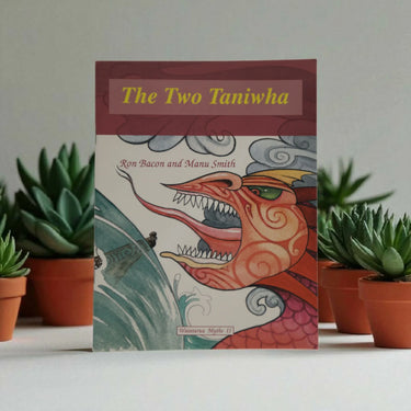 The two Taniwha - Waiatarua Myths Set II by Ron Bacon and Manu Smith - Book Express - Used Print Books