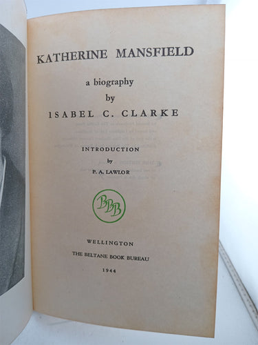 Katherine Mansfield : A Biography by Isabel C. Clarke