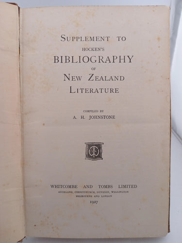 Supplement to Hocken's bibliography of New Zealand literature by A. H. Johnstone - Book Express - Used Print Books