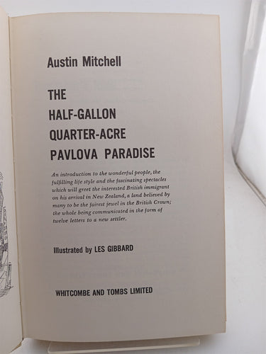The Half-Gallon Quarter-Acre Pavlova Paradise by Austin Mitchell