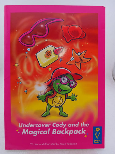 Undercover Cody and the Magical Backpack by unknown