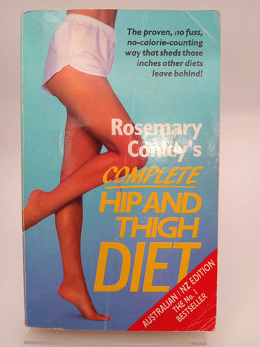 Rosemary Conley's Complete Hip and Thigh Diet by Rosemary Conley - Book Express - Used Print Books