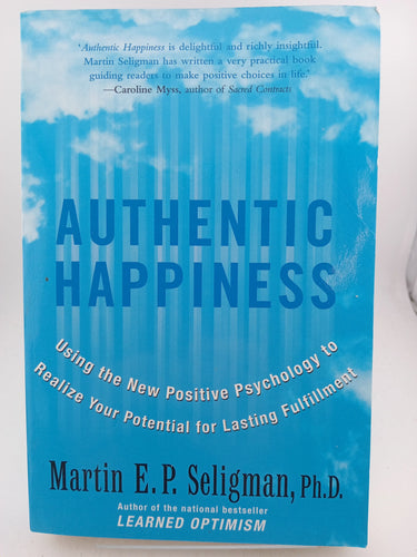Authentic Happiness by Martin Seligman - Book Express - Used Print Books