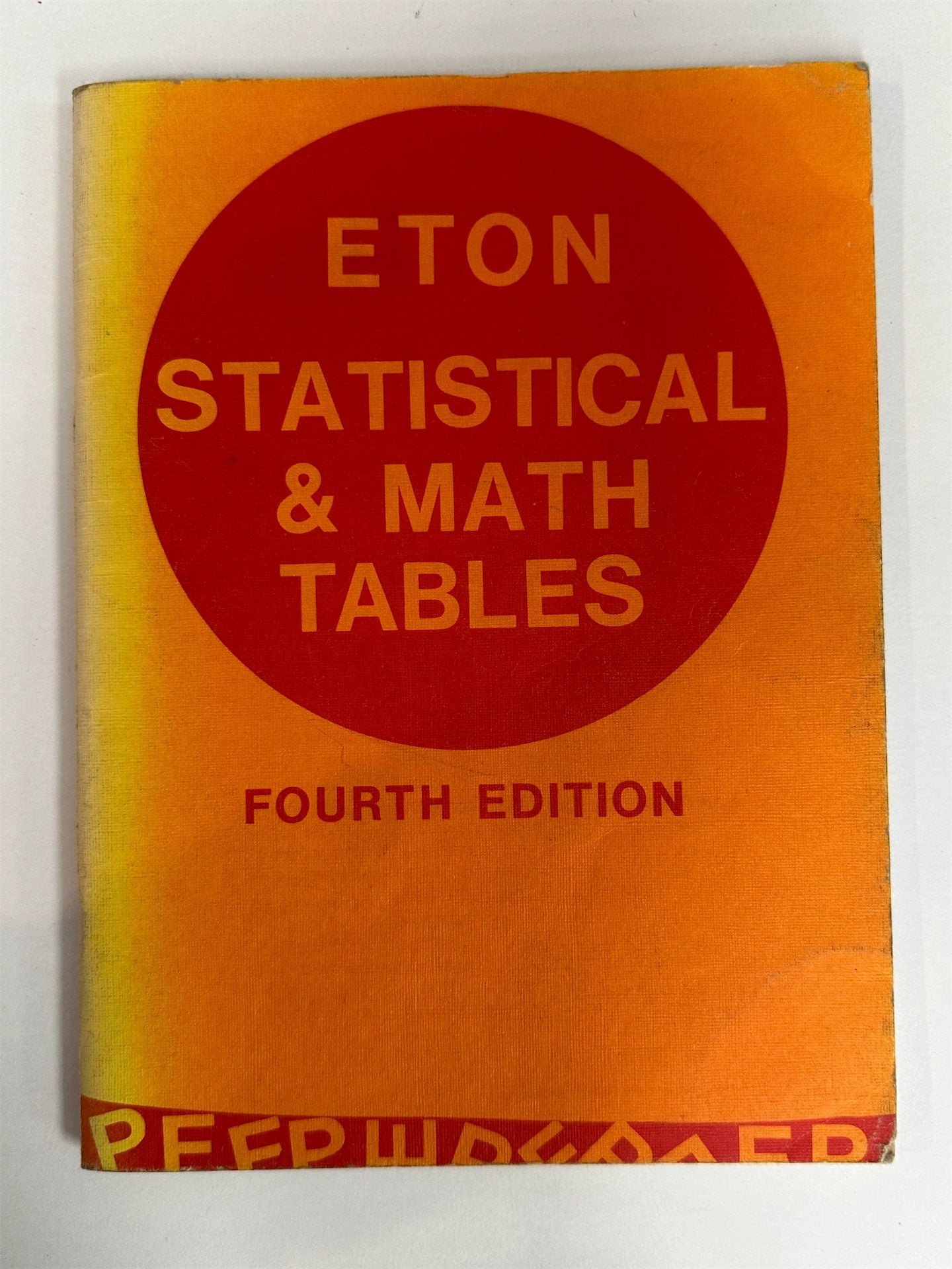 Eton Statistical & Math Tables by K.J.D. Quinn – Book Express