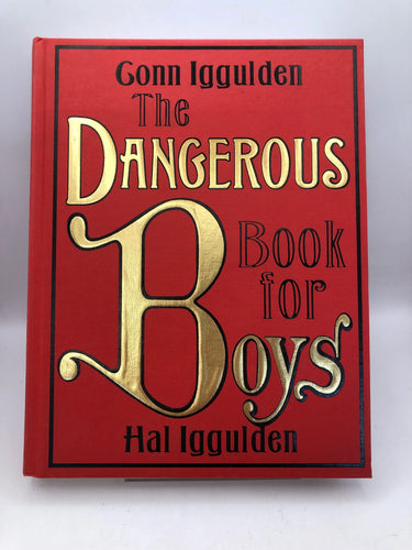 The Dangerous Book For Boys by Conn Iggulden, Hal Iggulden - Book Express - Used Print Books
