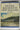 Historic Buildings of New Zealand: South Island by Frances Porter (editor)