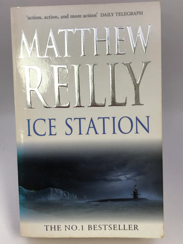 Ice Station by Matthew Reilly - Book Express - Used Print Books