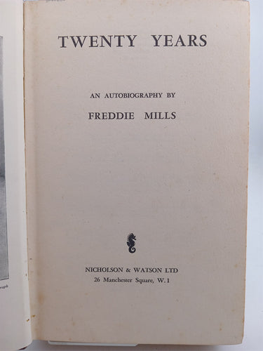 Twenty years an autobiography by Freddie Mills