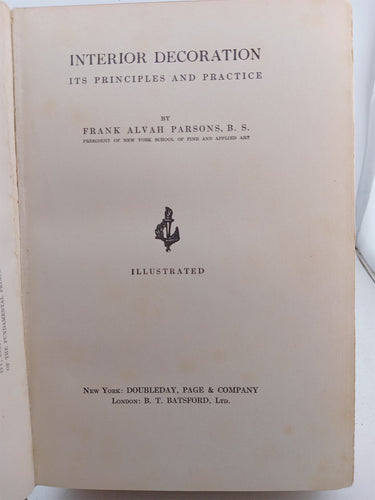 Interior decoration its principles and practice by Frank A. Parsons