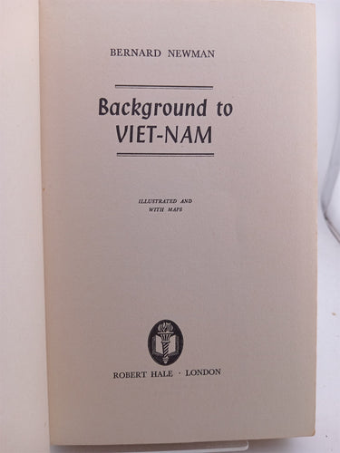 Background to Vietnam by Bernard Newman