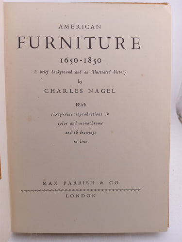 American furniture 1650 - 1850 by Charles Nagel