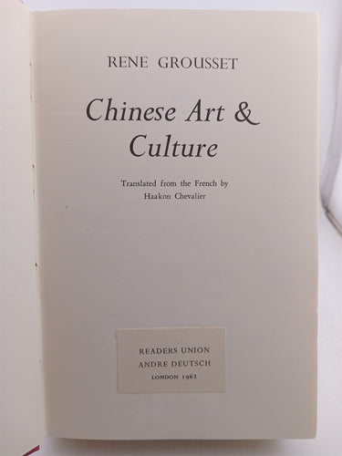 Chinese art & culture by Rrene Grousset