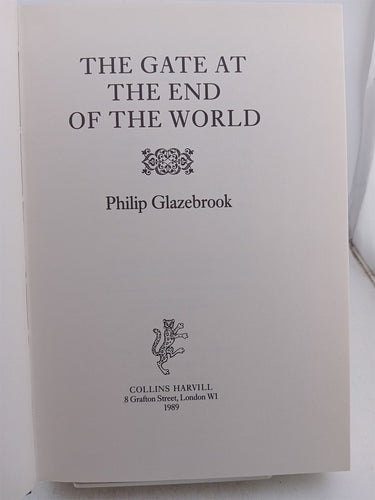 The gate at the end of the world by Philip Glazebrook