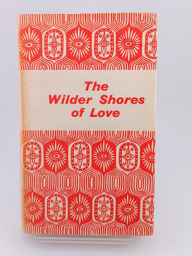 The Wilder Shores of Love by Lesley Blanch