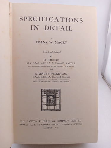 Specifications in detail by Frank W. Macey