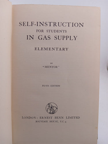 Self Instruction in Gas Supply: Elementary (For Students) by Mentor