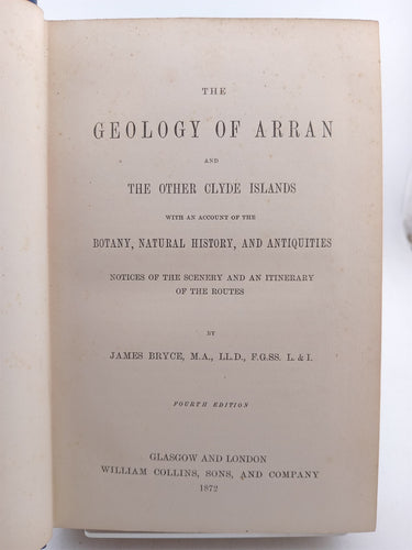 The Geology of Arran and Other Clyde Islands (etc) by James Bryce